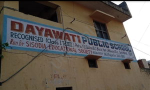 Dayawati Public School, Mukundpur, Mukund Vihar, Delhi