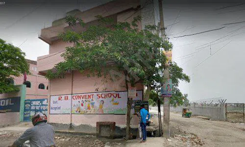 RB Convent School, Harsh Vihar, Mandoli, Delhi School Building