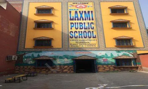 Maa Laxmi Public School, Gokalpuri, Delhi School Building