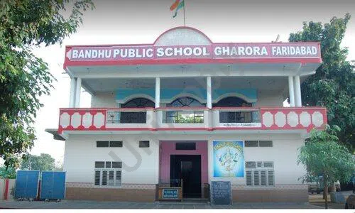 Bandhu Public School, Gharora, Faridabad School Building