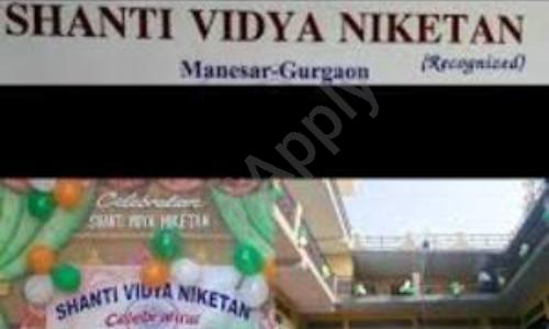 Shanti Vidya Niketan High School, Manesar, Gurugram