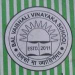 Bal Vaishali Vinayaka School