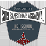 Shri Bansidhar Aggarwal Model School and Junior College